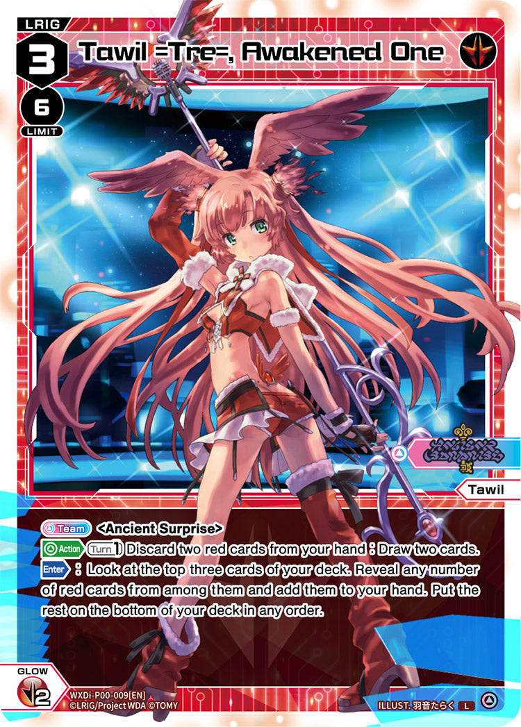 Tawil =Tre=, Awakened One